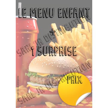 AFFICHE 42x30cm " 1 MENU ENFANT + 1 SURPRISE "  pour vitrine