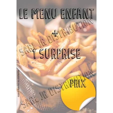 AFFICHE 42x30cm " 1 MENU ENFANT + 1 SURPRISE "  pour vitrine